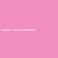 Leichter Kupfer-Handschuh