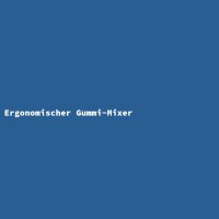 Ergonomischer Gummi-Mixer