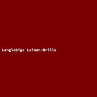Langlebige Leinen-Brille